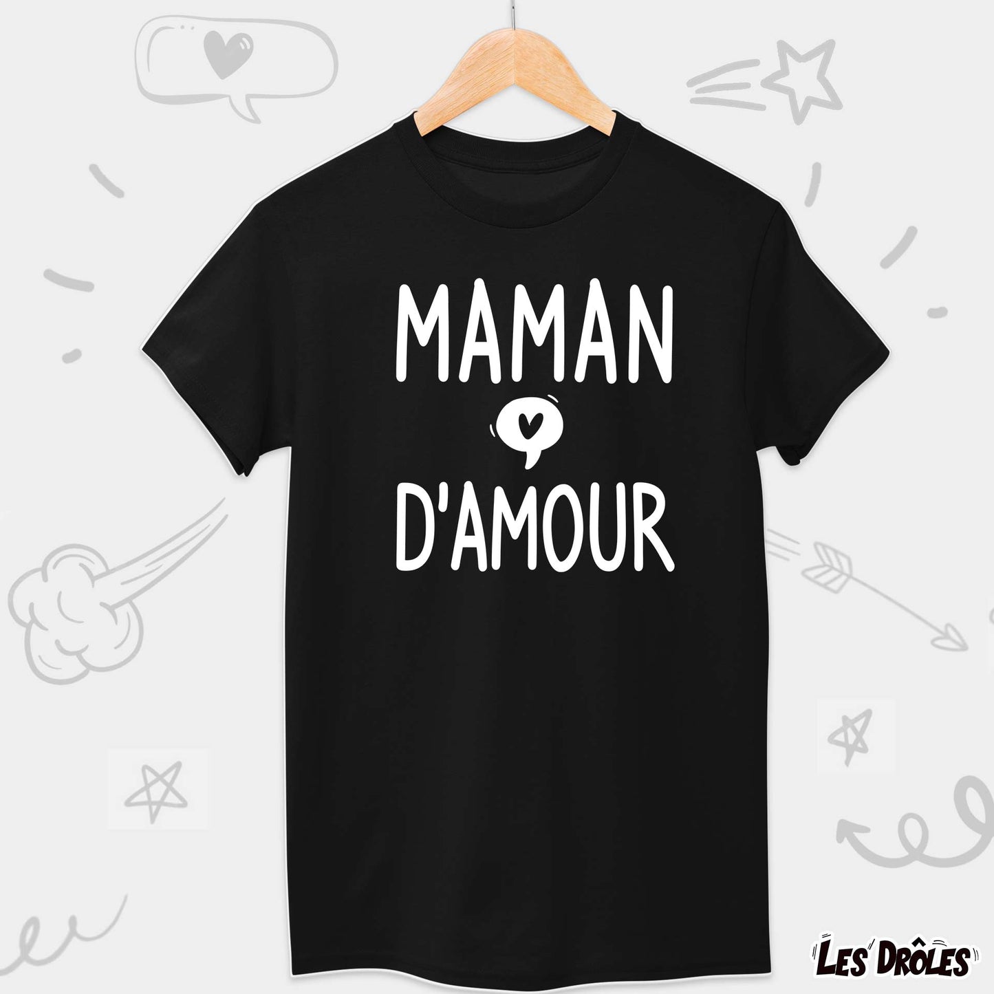 T-shirt Maman D'amour