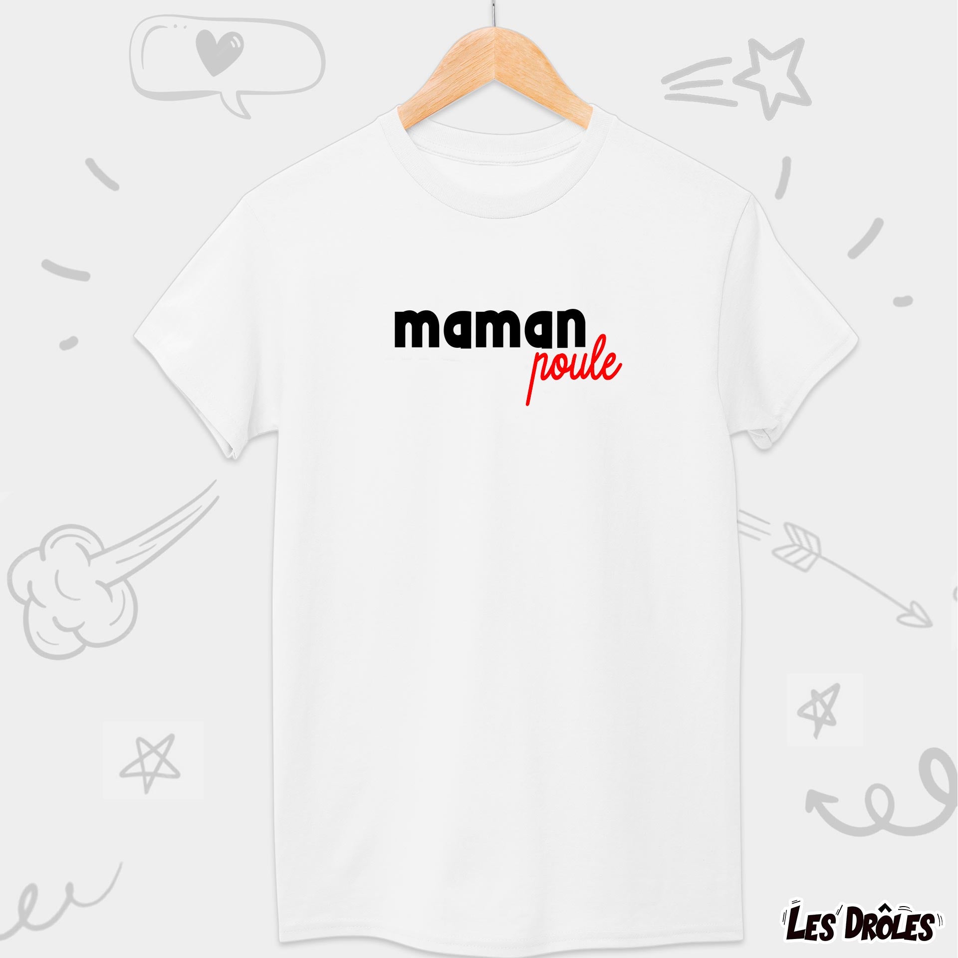 T-shirt Maman Poule – Les Drôles Shop