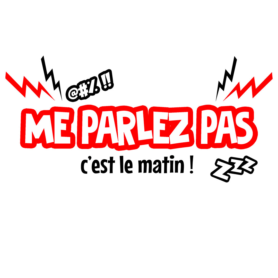 ME PARLEZ PAS | T-shirt adulte
