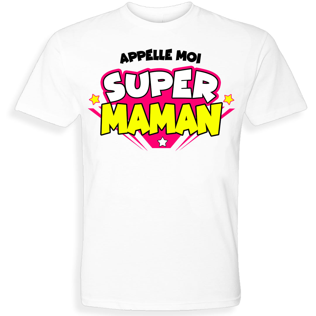 SUPER MAMIE | T-shirt drôle adulte