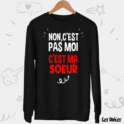 Pull C'est pas moi c'est ma Soeur