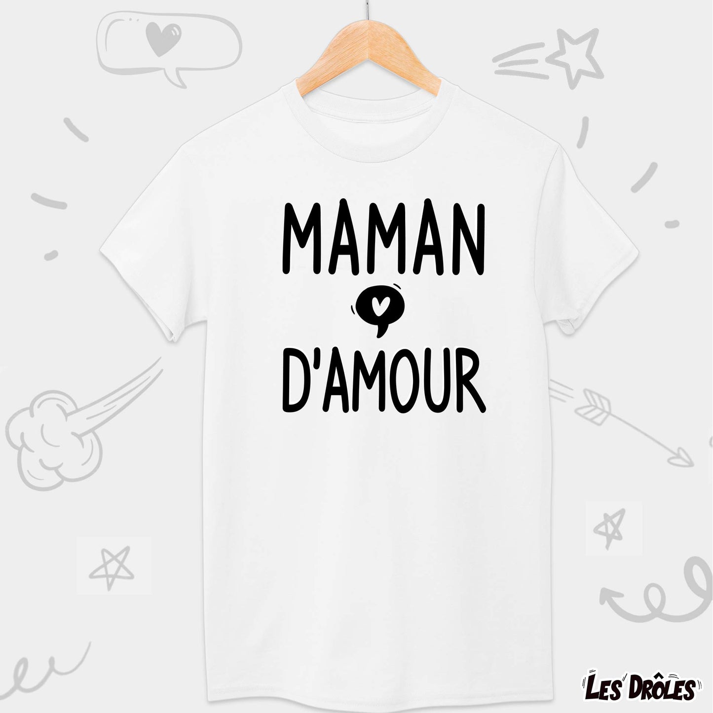 T-shirt Maman D'amour