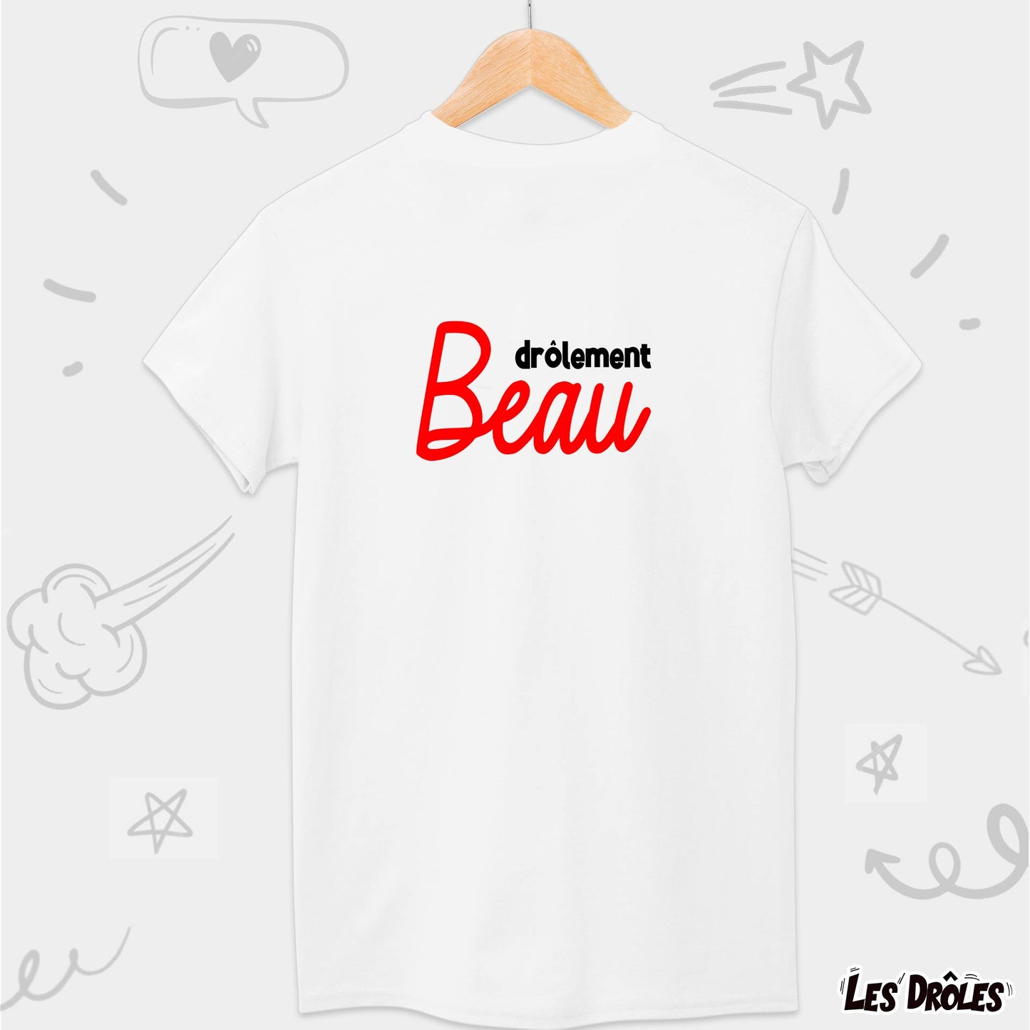 Drôlement Beau | T-shirt drôle enfant