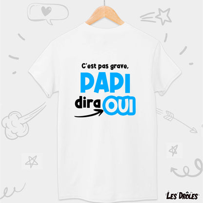 DIRA OUI PAPI | T-shirt drôle enfant