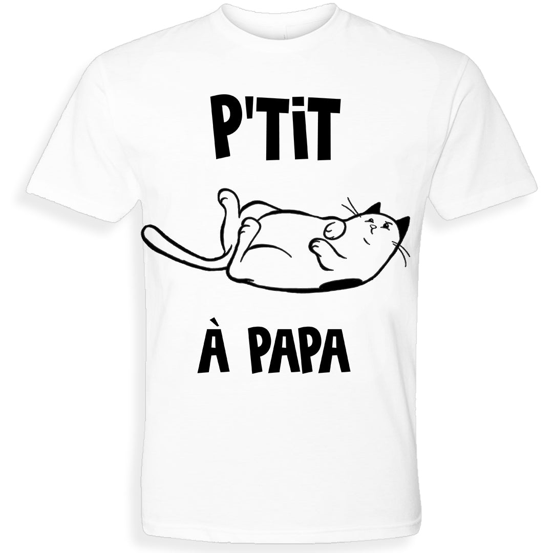 P'TIT CHAT À PAPA | T-shirt drôle enfant