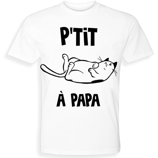 P'TIT CHAT À PAPA | T-shirt drôle enfant