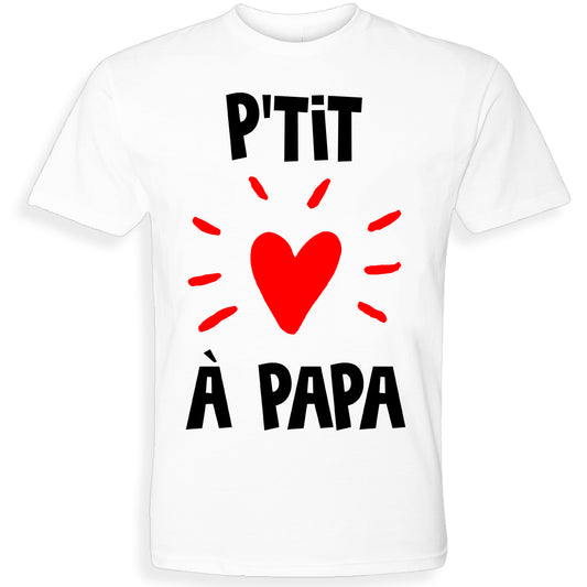 P'TIT COEUR À PAPA | T-shirt drôle enfant