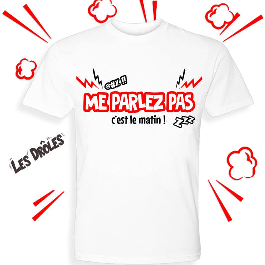 OFFRE DE LANCEMENT | T-shirt drôle enfant "ME PARLEZ PAS"