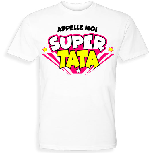 SUPER TATA | T-shirt drôle adulte