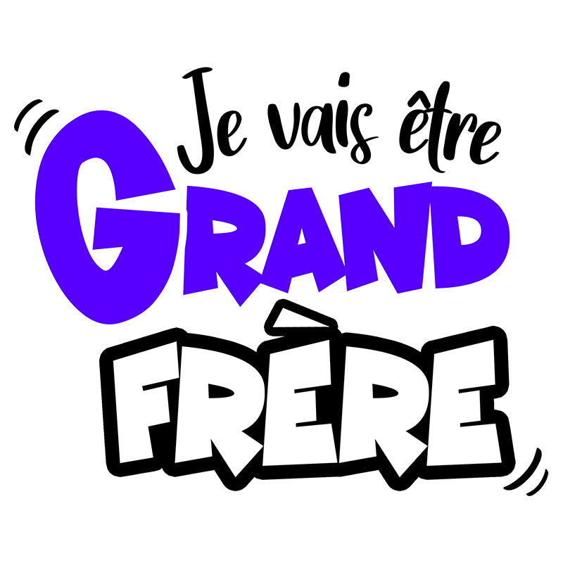 Tee shirt je best sale vais être grand frère